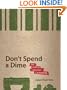 Don't Spend a Dime: The Path to Low-Cost Computing