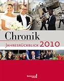 Chronik Jahresr&uuml;ckblick 2010 - 