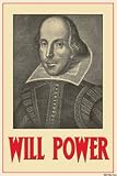 Art Poster, WILL POWER - SHAKESPEARE - 18.75 x 27.5