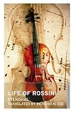 Life of Rossini (Oneworld Classics)