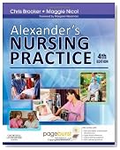 Alexander's Nursing Practice: With Pageburst access, 4e