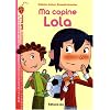 Lait fraise : Ma copine Lola - D�s 7 ans
