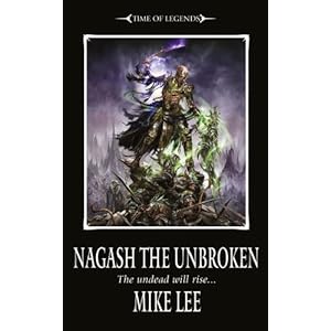 Nagash the Unbroken - Mike Lee 