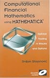 Computational Financial Mathematics using Mathematica