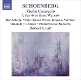 Arnold Schoenberg: Violin Concerto; Survivor