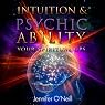 Intuition & Psychic Ability: Your Spiritual GPS