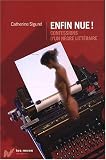 Enfin nue ! : Confessions d\'un nègre littéraire