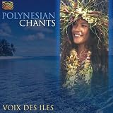 Revue Voix des Iles  / Polynesian Chants