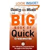 The Big Book of Quick Crosswords: Volume 2: A New Compilation of 400 Daily Mail Crosswords