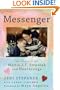 Messenger: The Legacy of Mattie J.T. Stepanek and Heartsongs