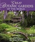 Great Botanic Gardens Of The World