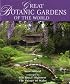 Great Botanic Gardens Of The World