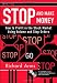 Stop and Make Money: How To Profit in the Stock Market Using Volume and Stop Orders (Wiley Trading)