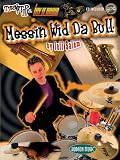 Turn it Up & Lay it Down Messin Wid Da Bull Jeff Salem