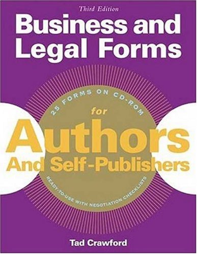 Business and Legal Forms for Authors and Self Publishers (Business and Legal Forms for Authors and Self-Publishers)