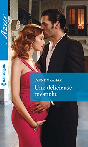 Une dÃ©licieuse revanche (Azur) (French Edition)