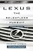 Lexus: The Relentless Pursuit