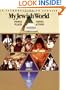 My Jewish World: People Places Things Actions