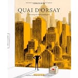 Quai d'Orsay, tome 2 : Chroniques diplomatiquespar Christophe Blain