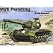 M26 Pershing - Armor Walk Around Color Series No. 6