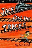 Jack On The Tracks Four Seasons Of Fifth Grade (Jack Henry) Jack On The Tracks