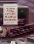 Troubleshooting & Repairing Audio & Video Cassette Players & Recorders