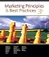 Marketing Principles and Best Practices (with Access Certificate, Xtra!, and InfoTrac)