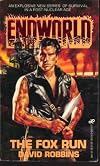 The Fox Run (The Endworld, No 1)
