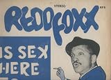 Is Sex Here to Stay? By Redd Foxx