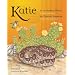 Katie of the Sonoran Desert: Based on a True Story  (English and Spanish Edition)