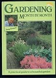 Gardening month by month