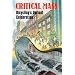 Critical Mass: Bicycling's Defiant Celebration
