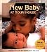 The New Baby at Your House by Joanna Cole