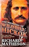 The Memoirs of Wild Bill Hickok