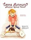 Tacos Anyone? (An Autism Story, Book 2) (An Autism Story)
