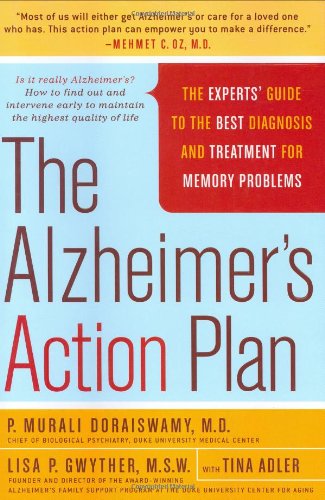 The Alzheimer's Action Plan: The Experts' Guide to the Best