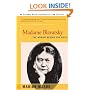 Madame Blavatsky: The Woman Behind the Myth
