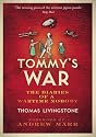 Tommy's War: A First World War Diary 1913--1918