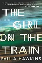 The Girl on the Train: A Novel