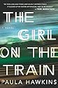 The Girl on the Train: A Novel