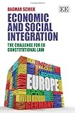 Economic and social integration : the challenge for EU constitutional law