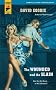 The Wounded and the Slain (Hard Case Crime (Mass Market Paperback))