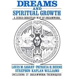 Produkt-Bild: Dreams and Spiritual Growth: A Christian Approach to Dreamwork: With More Than 35 Dreamwork Techniques [ DREAMS AND SPIRITUAL GROWTH: A CHRISTIAN APPROACH TO DREAMWORK: WITH MORE THAN 35 DREAMWORK TECHNIQUES ] by Savary, Louis M. (Author) Sep-01-1984 [ Paperback ]