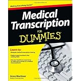 medical transcription for dummies