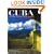 Cuba: 400 Years of Architectural Heritage