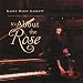 It's About the Rose