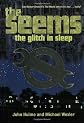 The Glitch in Sleep