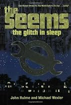 The Seems: The Glitch In Sleep