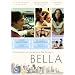 Bella [DVD]