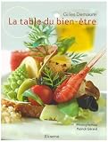La table du bien-être par Gilles Demaure La table du bien-être par Demaure